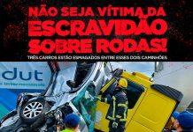 Campanha “Não seja vítima da escravidão sobre rodas”