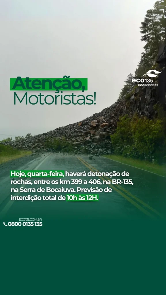 BR-135/MG tem bloqueio total, nesta quarta (28), por conta de detonação de rochas