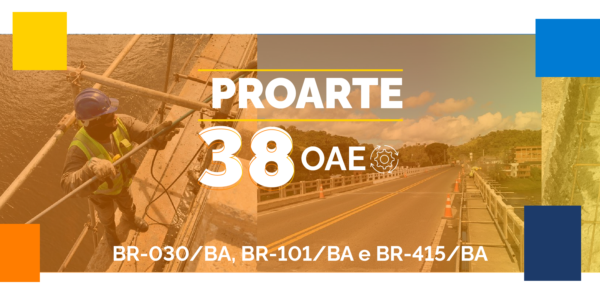 Obras de Arte Especiais (OAEs) baianas recebem manutenção preventiva