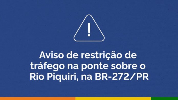 BR-272/PR tem tráfego totalmente interditado na ponte sobre o Rio Piquiri BR-272/PR tem tráfego totalmente interditado na ponte sobre o Rio Piquiri
