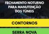 Túneis da Tamoios serão fechados para manutenção, a partir desta segunda-feira (8) Túneis da Tamoios serão fechados para manutenção, a partir desta segunda-feira (9)
